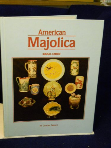 American Majolica, 1850-1900.