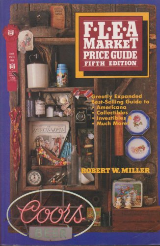 Imagen de archivo de Flea Market Price Guide a la venta por Half Price Books Inc.