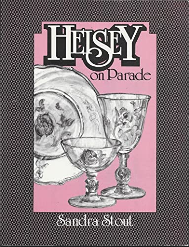 Stock image for Heisey on Parade for sale by Novel Ideas Books & Gifts