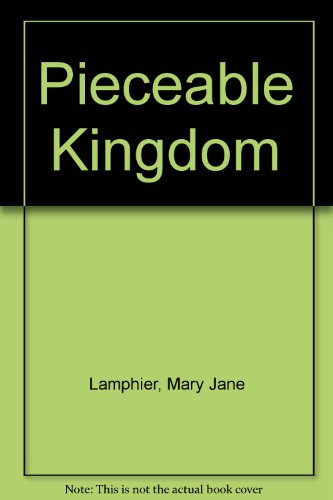 9780870694264: Pieceable Kingdom