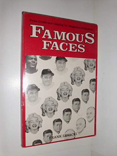 Stock image for Famous Faces : Price Guide and Catalog for Magazine Collectors for sale by Novel Ideas Books & Gifts