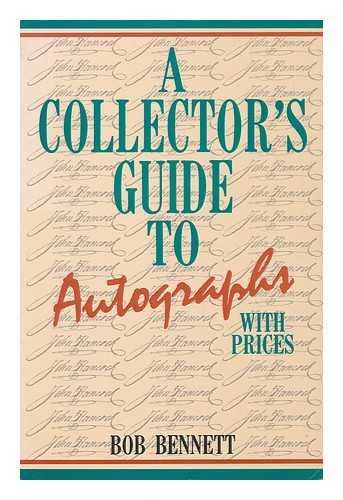 Stock image for A Collector's Guide to Autographs With Prices for sale by Bingo Used Books