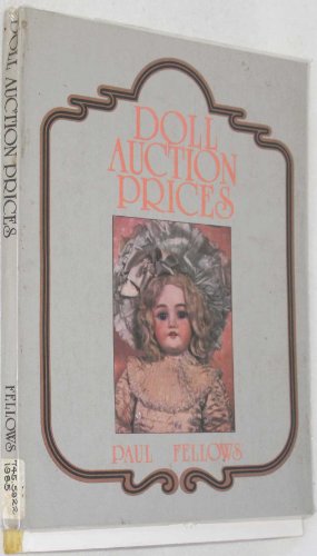 Stock image for Doll Auction Prices for sale by NWJbooks