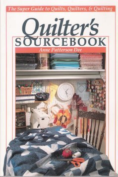 Stock image for Quilter's Sourcebook: The Super Guide to Quilts, Quilters, & Quilting for sale by SecondSale