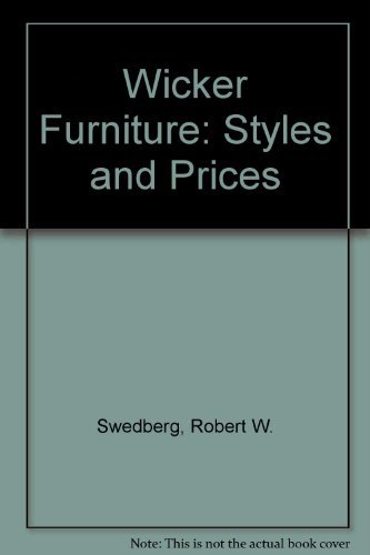 Imagen de archivo de Wicker Furniture Styles and Prices a la venta por Wonder Book