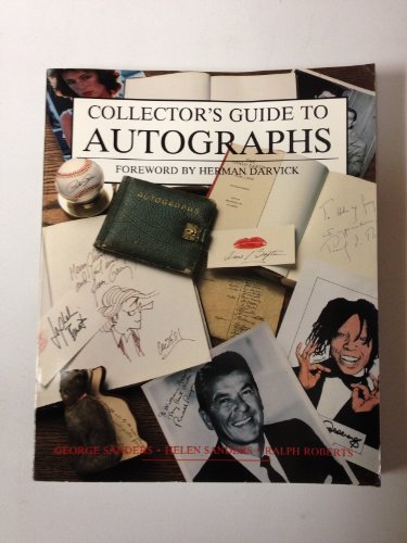 Beispielbild fr Collector's Guide to Autographs (WALLACE-HOMESTEAD COLLECTOR'S GUIDE SERIES) zum Verkauf von Wonder Book