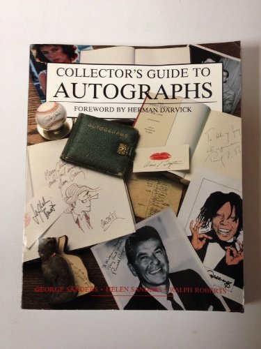 Imagen de archivo de Collector's Guide to Autographs (WALLACE-HOMESTEAD COLLECTOR'S GUIDE SERIES) a la venta por Wonder Book