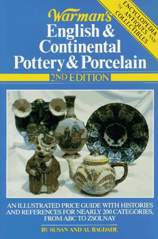 Warman's English & Continental Pottery & Porcelain. 2nd edition.