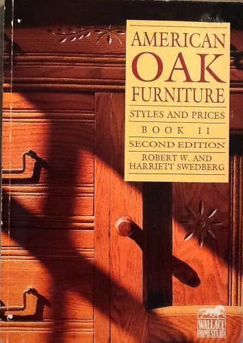 Imagen de archivo de American Oak Furniture: Styles and Prices : Book II a la venta por HPB-Movies