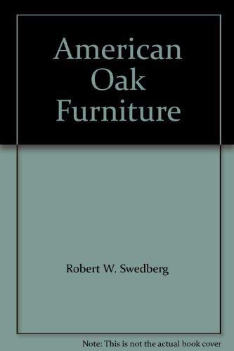 Imagen de archivo de American Oak Furniture a la venta por HPB-Diamond