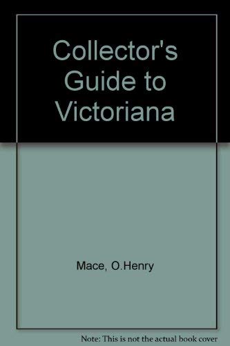 Beispielbild fr Collector's Guide to Victoriana zum Verkauf von SecondSale