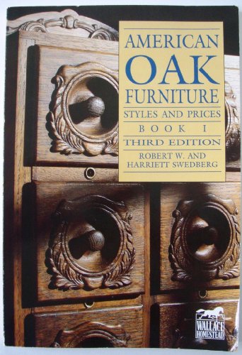 Imagen de archivo de American Oak Furniture: Styles and Prices : Book 1 a la venta por SecondSale