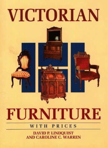 Beispielbild fr Victorian Furniture With Prices (WALLACE-HOMESTEAD FURNITURE SERIES) zum Verkauf von Wonder Book