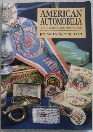 Beispielbild fr American Automobilia: An Illustrated History and Price Guide zum Verkauf von The Yard Sale Store