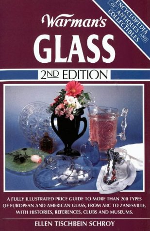 Beispielbild fr Warman's Glass (Encyclopedia of Antiques and Collectibles) zum Verkauf von Wonder Book