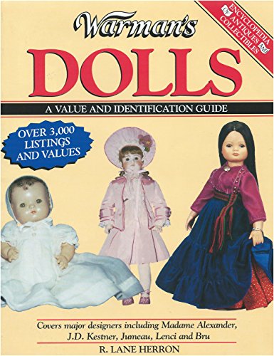 Stock image for Warman's dolls: a value and identification guide for sale by Hastings of Coral Springs