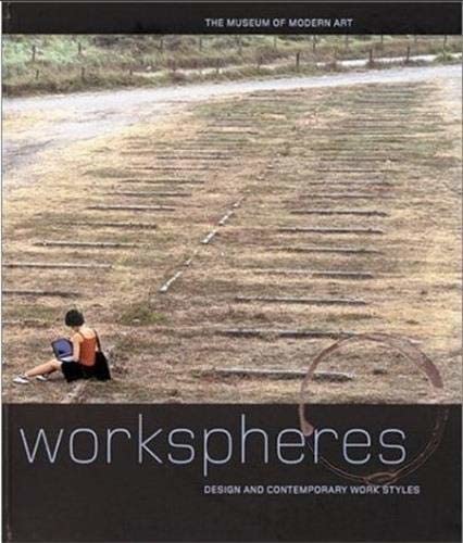 9780870700132: Workspheres: Design and Contemporary Work Styles