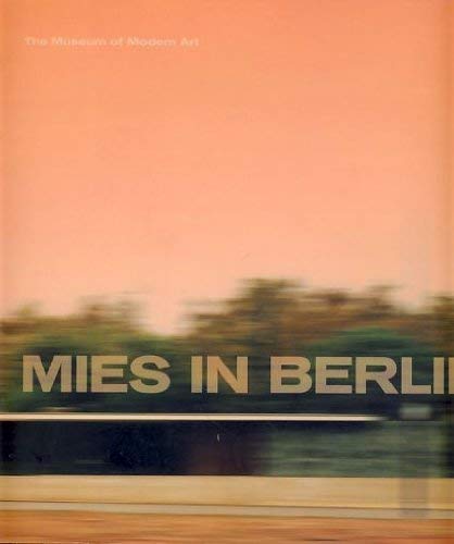 Stock image for Mies in Berlin for sale by ANARTIST