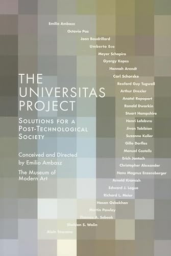 Imagen de archivo de The Universitas Project: Solutions for a Post-Technological Society a la venta por AwesomeBooks