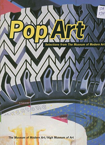 Pop art: Selections from the Museum of Modern Art : an exhibition organized by the Museum of Mode...