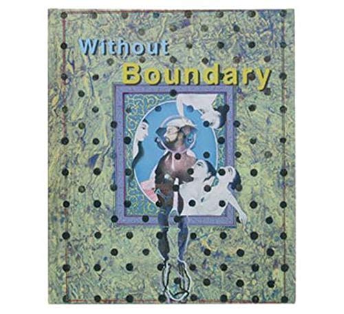 9780870700859: Without Boundary: Seventeen Ways of Looking