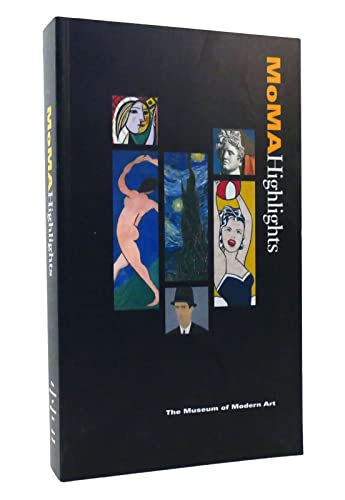 Beispielbild fr MoMA Highlights: 325 Works from The Museum of Modern Art zum Verkauf von Wonder Book