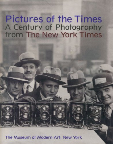 Stock image for Pictures of the Times: A Century of Photography from the New York Times for sale by The Secret Book and Record Store