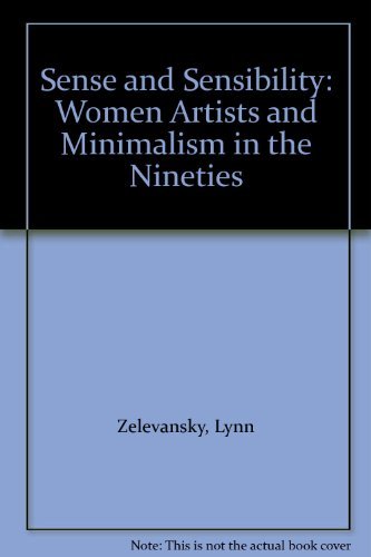 9780870701207: Sense And Sensibility /anglais: Women Artists and Minimalism in the Nineties