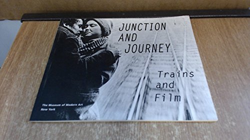 Beispielbild fr Junction and journey: Trains and film : essays zum Verkauf von Books From California