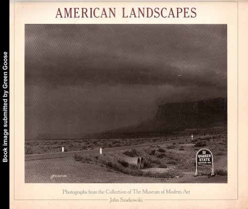 Beispielbild fr American Landscapes : Photographs from the Collection of the Museum of Modern Art zum Verkauf von Better World Books