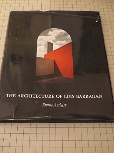 Imagen de archivo de The Architecture of Luis Barragan. a la venta por Orrin Schwab Books