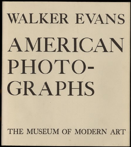 9780870702372: Walker Evans American Photographs (Hardback) /anglais