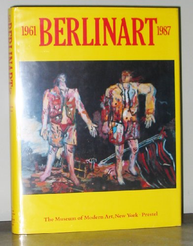 Imagen de archivo de Berlinart: 1961-87 a la venta por Gardner's Used Books, Inc.