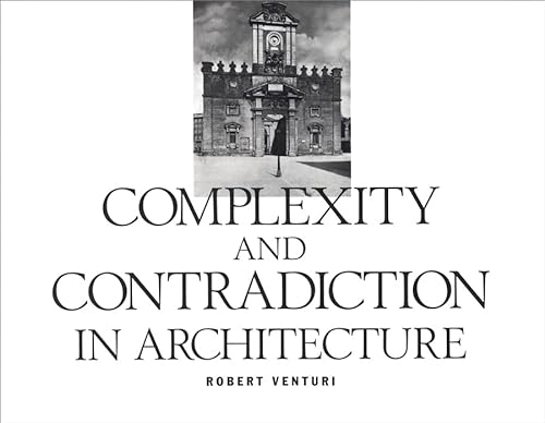 9780870702822: Complexity and Contradiction in Architecture (Museum of Modern Art Papers on Architecture)