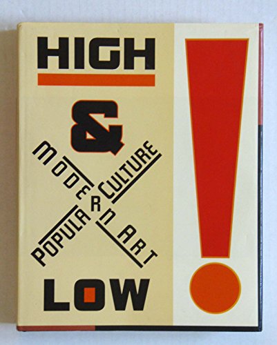 Beispielbild fr High and Low : Modern Art and Popular Culture zum Verkauf von Front Cover Books