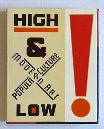 9780870703539: High and Low: Modern Art and Popular Culture