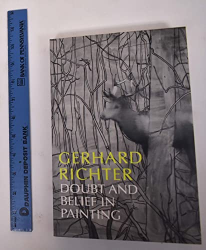 Beispielbild fr Gerhard Richter: Doubt And Belief In Painting zum Verkauf von GridFreed