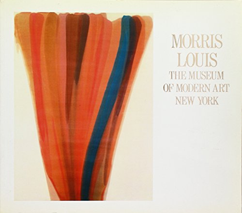 Imagen de archivo de Morris Louis: The Museum of Modern Art, New York a la venta por Ergodebooks