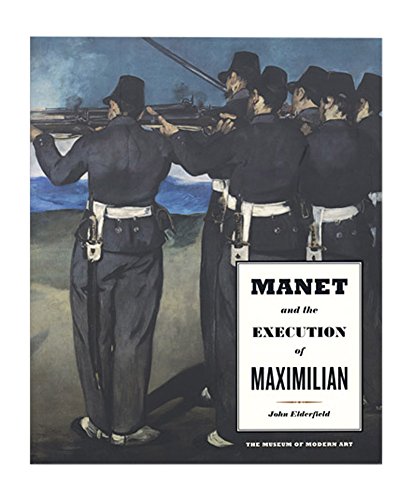 Imagen de archivo de Manet and the Execution of Emperor Maximillian a la venta por Book Bear