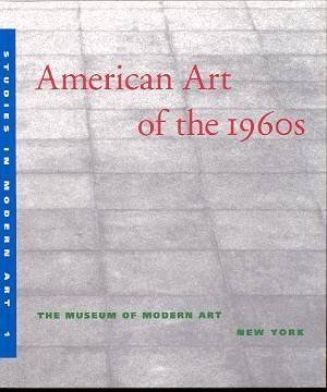 Stock image for American Art of the 1960s: Studies in Modern Art One (Annual Journal) (Vol I) for sale by Wonder Book