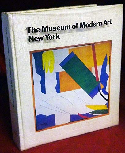 9780870704673: The Museum of Modern Art, New York : the history and the collection