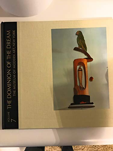 Imagen de archivo de The Dominion of the Dream (The Meanings of Modern Art series, Vol. 7) a la venta por Better World Books: West
