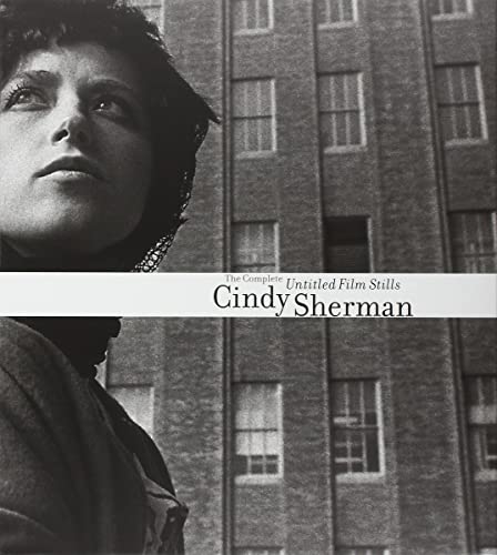 Stock image for Cindy Sherman: The Complete Untitled Film Stills for sale by Budget Books