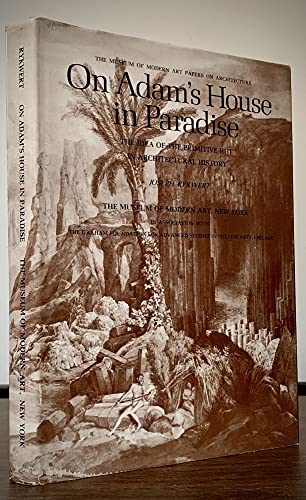 9780870705120: Title: On Adams House in Paradise The Idea of the Primiti