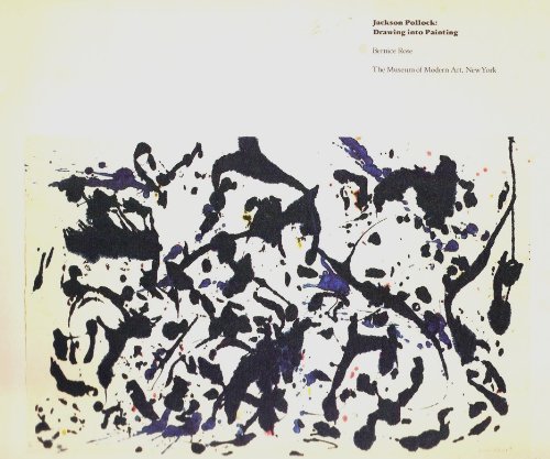 Stock image for Jackson Pollock: Drawing Into Painting [Exhibition Catalog, 1980] for sale by Ergodebooks