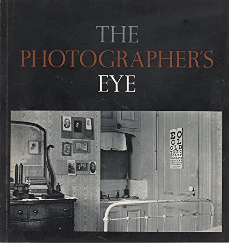 The Photographer's Eye - SZARKOWSKI,JOHN