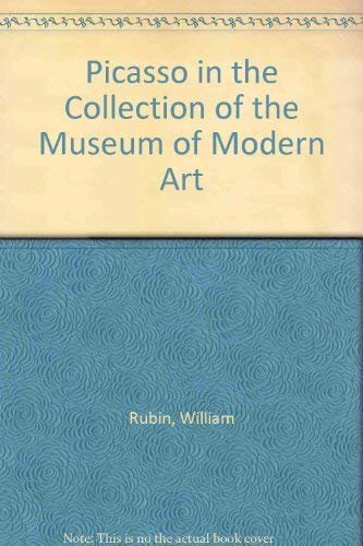 Imagen de archivo de Picasso in the collection of the Museum of Modern Art, including remainder-interest and promised gifts a la venta por ThriftBooks-Dallas