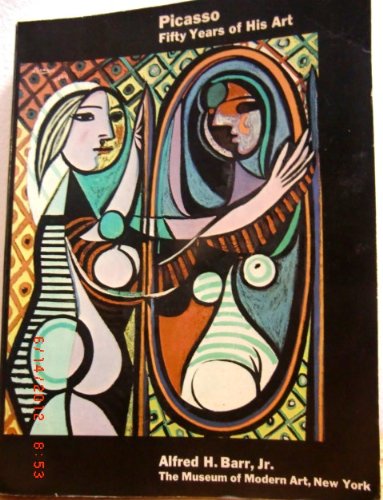 Picasso: Fifty years of his art - Museum of Modern Art (New York, N.Y.)