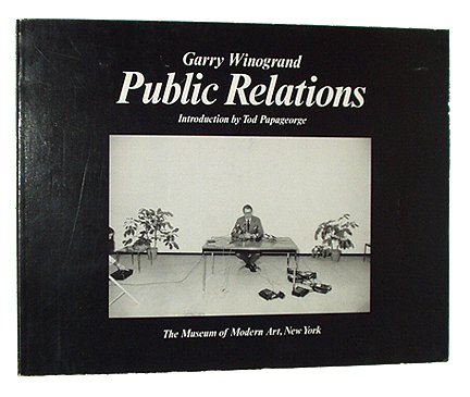 Public Relations - WINOGRAND, Garry