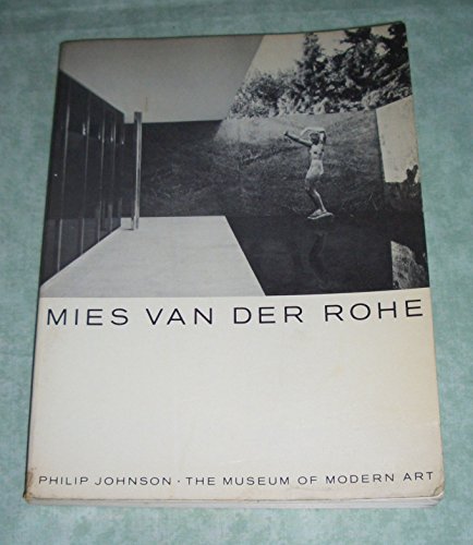 Mies Van Der Rohe - Johnson, Philip Cortelyou